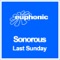 Last Sunday - Sonorous lyrics