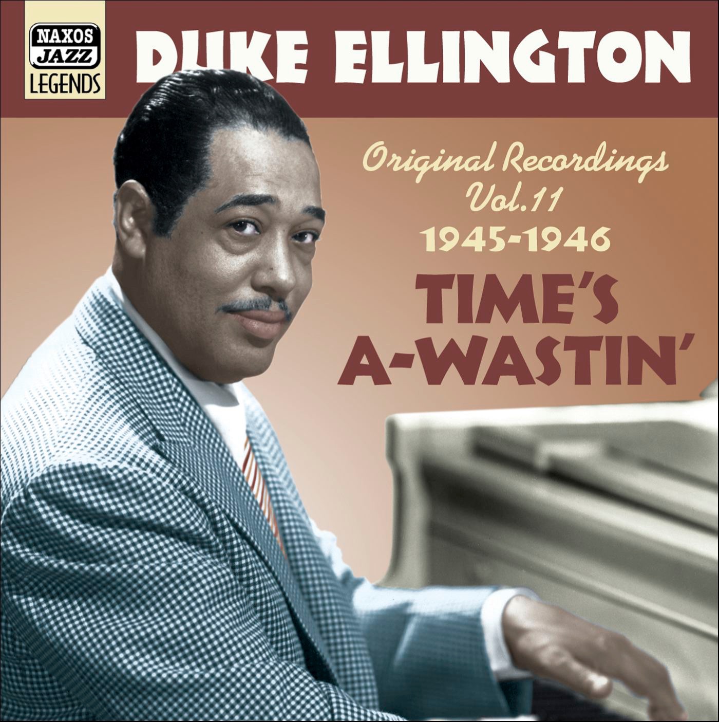 Time's A-Wastin' - Original Recordings, Vol. 11 (1945-1946)