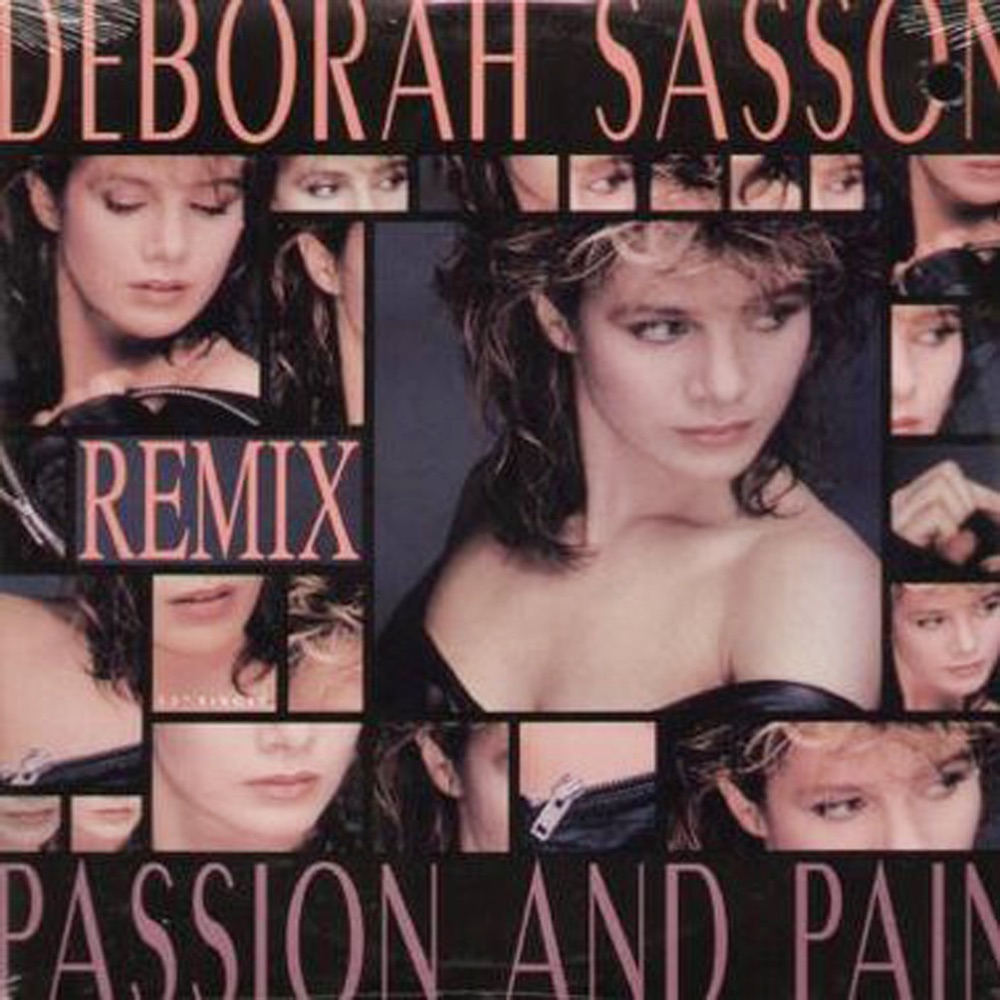 Обложка альбома «Passion and Pain (Remix)» — Deborah Sasson