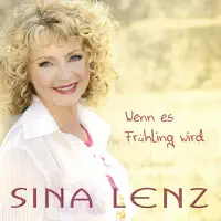 Wenn es Sommer wird — Sina Lenz