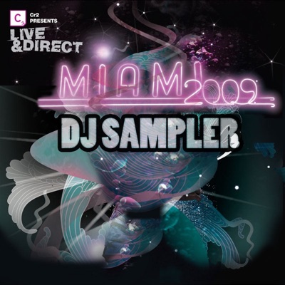 Miami 2009 - DJ Sampler