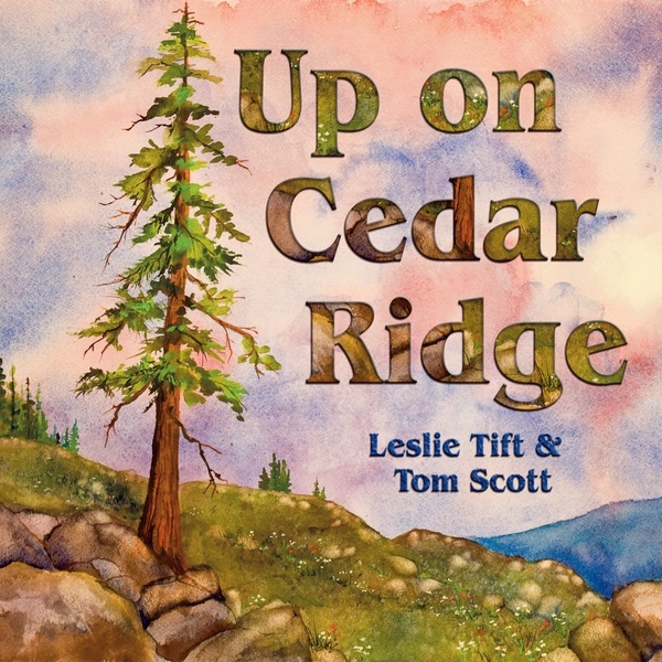 Up On Cedar Ridge