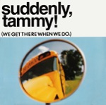 Suddenly, Tammy! & Beth Sorrentino - Supersonic