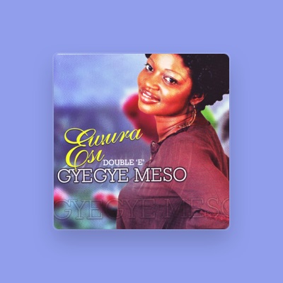 Listen to Ewura Esi, watch music videos, read bio, see tour dates & more!