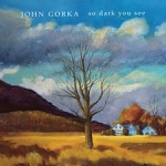 John Gorka - Fret Not