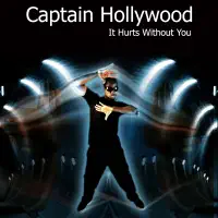 It Hurts With You (Radio Mix) — Captain Hollywood