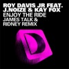Enjoy the Ride (feat. J.Noize & Kaye Fox) [James Talk & Ridney Remix] cover art