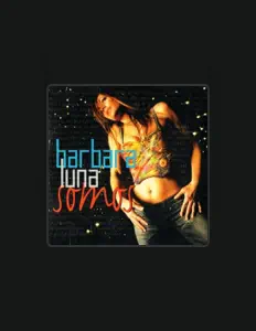 Listen to Barbara Luna, watch music videos, read bio, see tour dates & more!