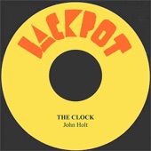John Holt - The Clock