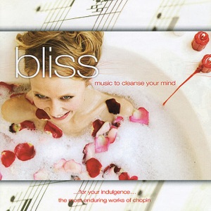 Bliss - Music to Cleanse Your Mind