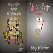 Cover art for Bolingo ya Telephone: African Party, Vol. 3 by Various Artists