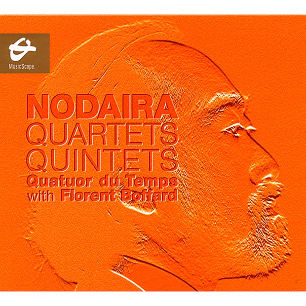 Обложка альбома «Nodaira: Quartets & Quintets» — Quatuor Du Temps, Florent Boffard, Yasushi Toyoshima, Tomoshige Yamamoto, Yoshiko Kawamoto & Ryoichi Fujimori