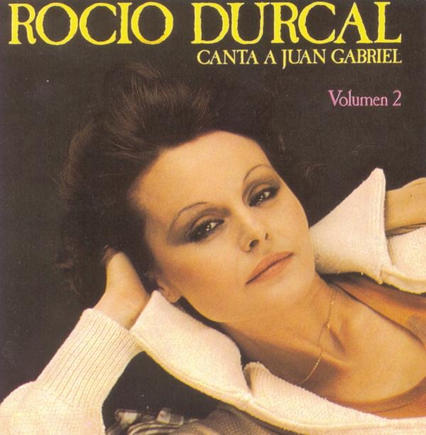 Rocío Durcal Canta a Juan Gabriel, Vol. 2 cover