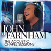 The Acoustic Chapel Sessions - John Farnham