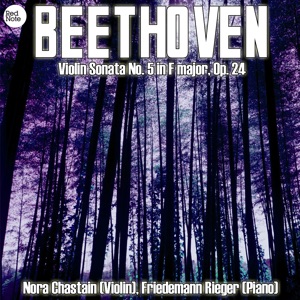 Beethoven: Violin Sonata No. 5 in F major, Op. 24