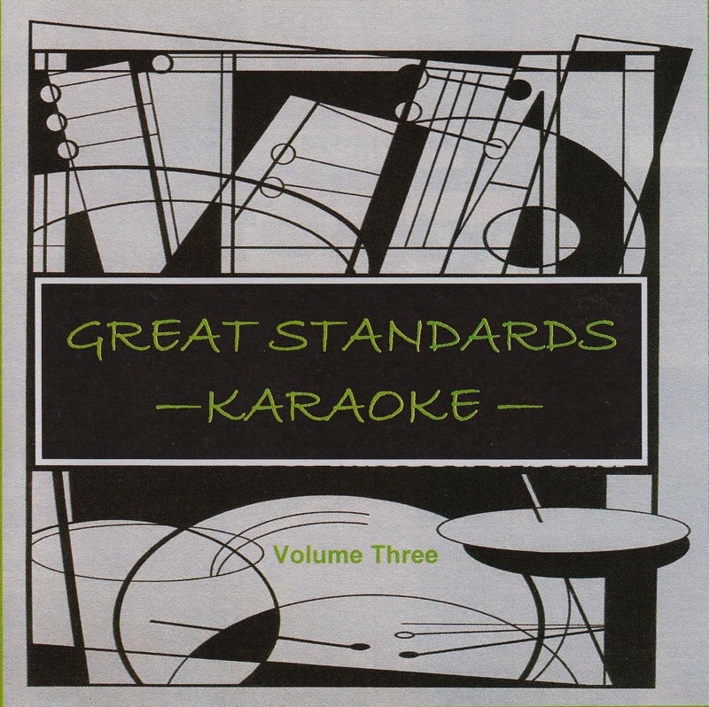Great Standards Volume Three - Karaoke