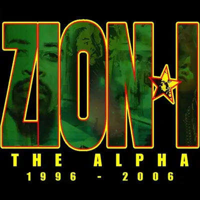 The Alpha - (1996-2006) [Digital Box Set] - Zion I