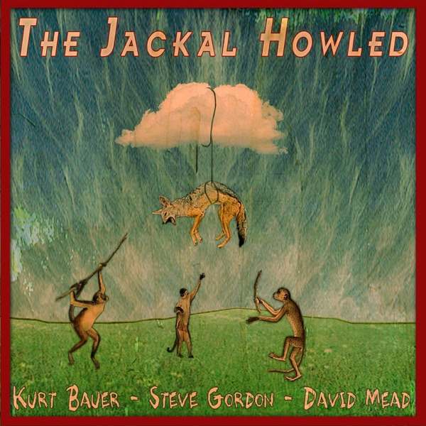 The Jackal Howled