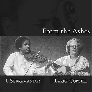 baixar álbum Dr L Subramaniam & Larry Coryell - From The Ashes