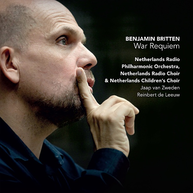 Обложка альбома «Britten: War Requiem» — Jaap van Zweden, Reinbert de Leeuw, Netherlands Radio Philharmonic Orchestra, Netherlands Radio Choir, Netherlands Children's Choir, Evelina Dobracheva, Anthony Dean Griffey & Mark Stone
