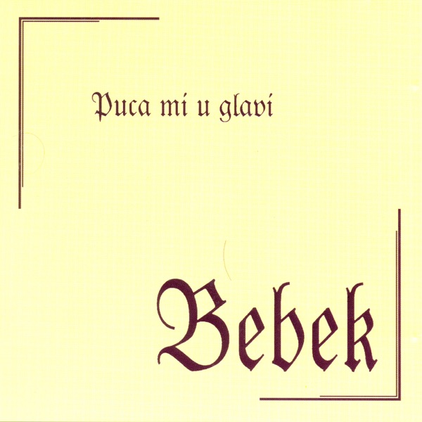 Puca Mi U Glavi artwork