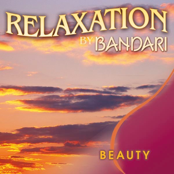 Обложка альбома «Bandari: Relaxation - Beauty» — Bandari