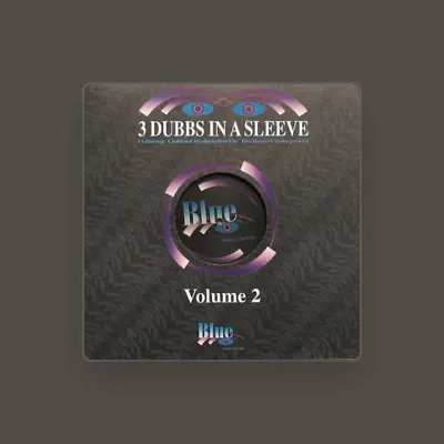 Listen to 3 Dubbs In a Sleeve, watch music videos, read bio, see tour dates & more!