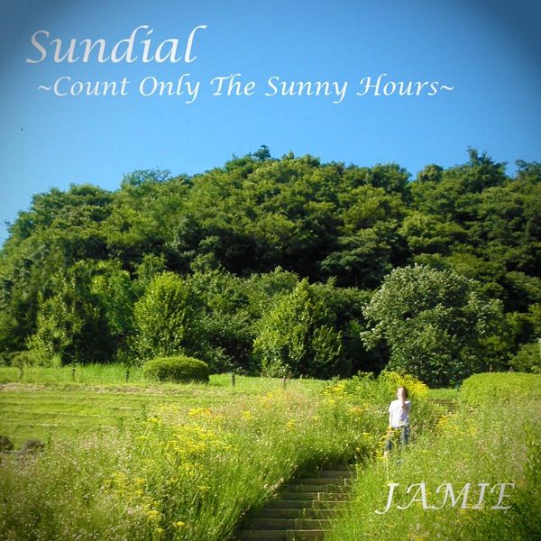 Sundial - Count Only The Sunny Hours