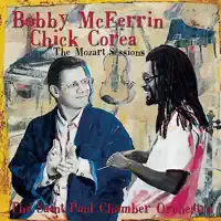 Concerto for Piano and Orchestra in A Major, K.488: II. Adagio (Vocal) — Chick Corea, Bobby McFerrin & The Saint Paul Chamber Orchestra