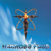 MACROSS PLUS ORIGINAL SOUNDTRACK II