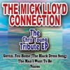 The Mick Lloyd Connection - Gettin' You Home (The Black Dress Song)