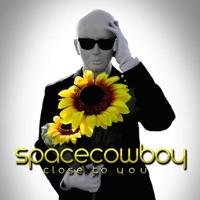 Close to You - Single - Space Cowboy