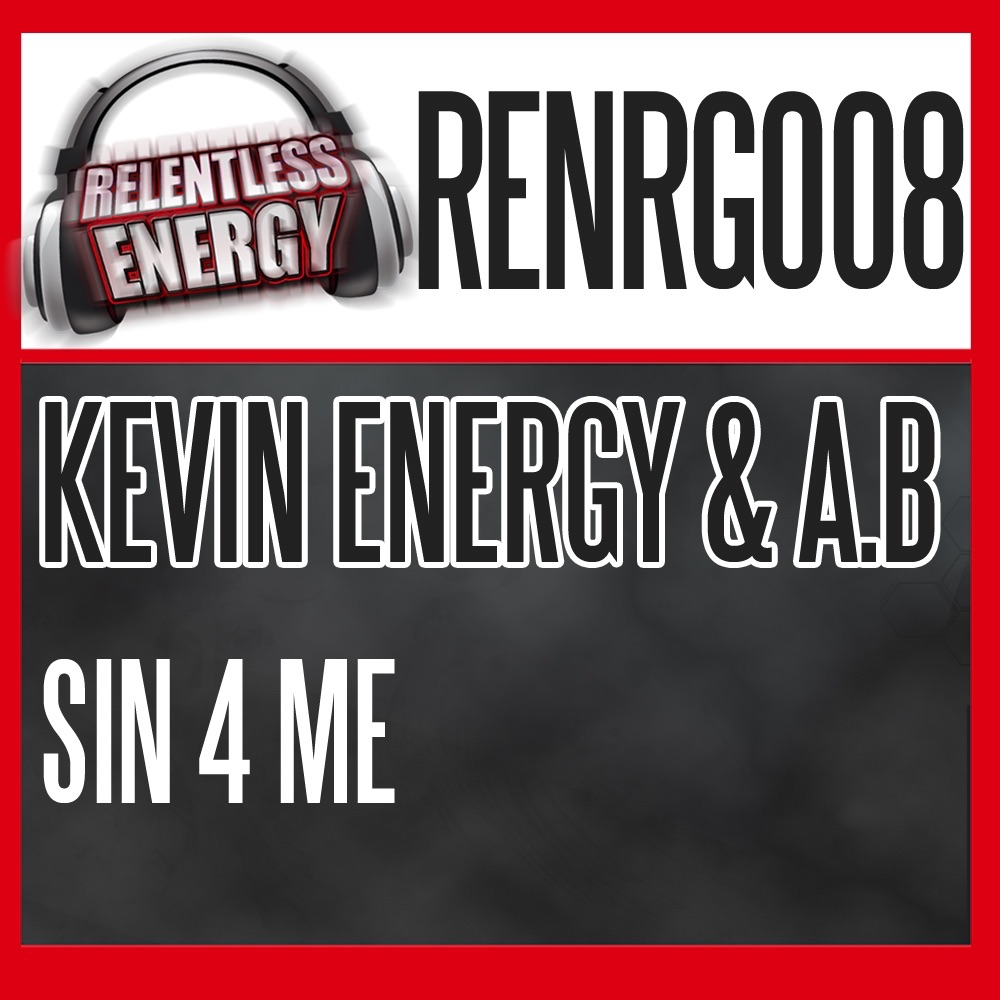 Обложка альбома «Sin 4 Me - Single» — Kevin Energy & A.B