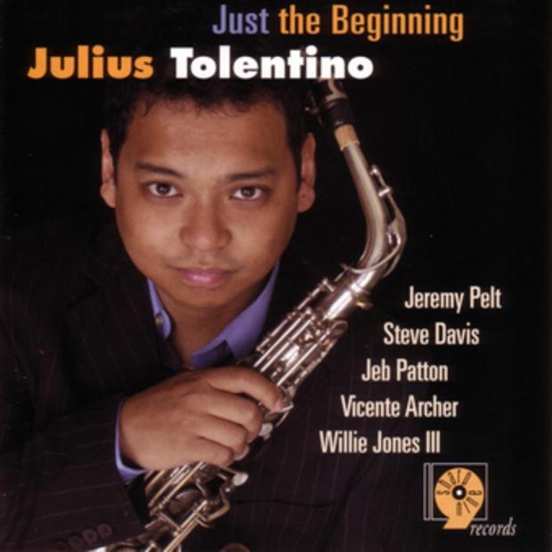 Обложка альбома «Just the Beginning» — Jeb Patton, Jeremy Pelt, Julius Tolentino, Steve Davis, Vicente Archer & Willie Jones III