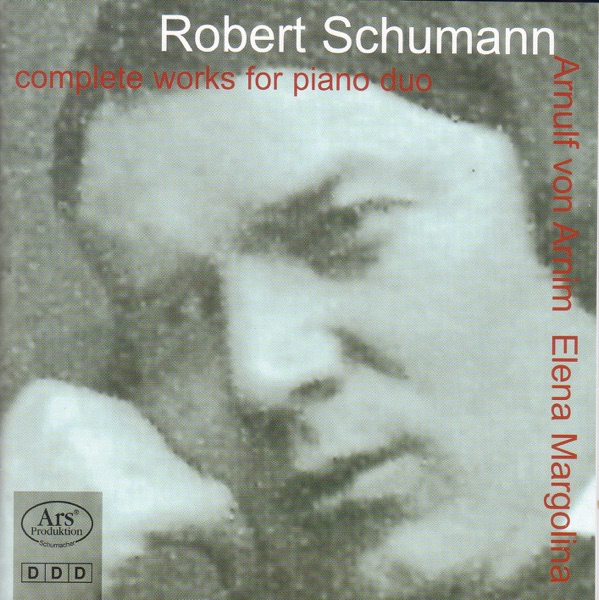 Schumann: Complete Works for Piano Duo