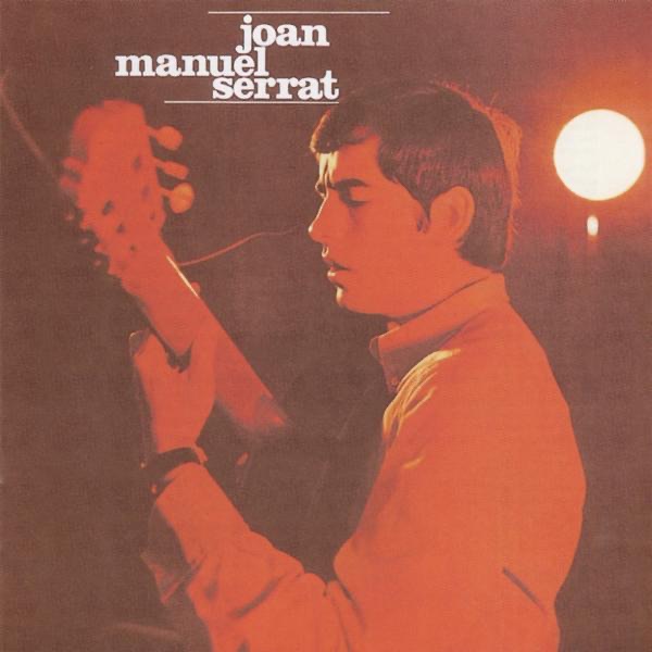 Обложка альбома «Ara Que Tinc Vint Anys» — Joan Manuel Serrat