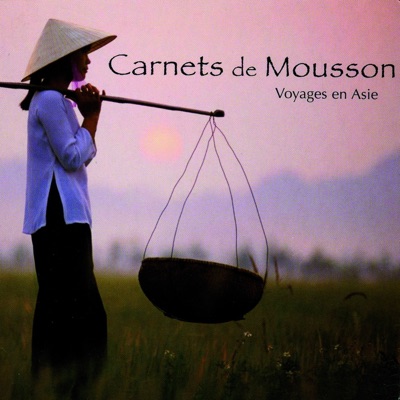 Carnets de mousson