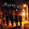 Mission Hill - EP