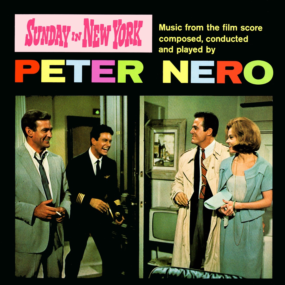 Обложка альбома «Sunday In New York (Original 1963 Motion Picture Soundtrack)» — Peter Nero