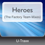 Heroes (The Factory Team Mixes)