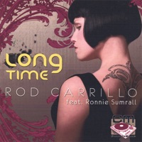 Long Time - Rod Carrillo
