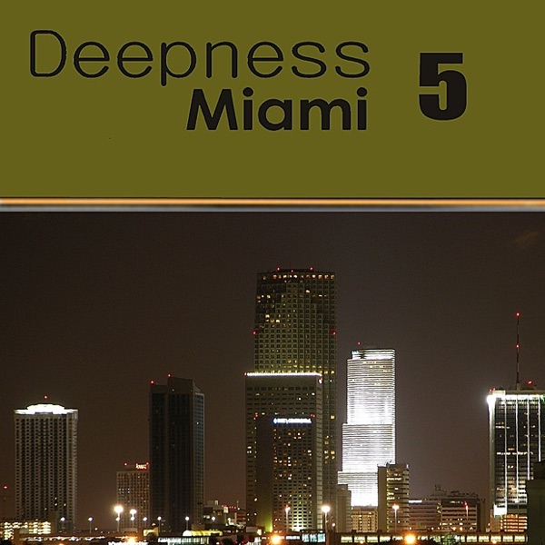 Deepness Miami 5