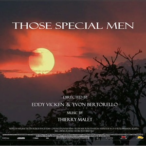 Those Special Men (Des Hommes a Part)