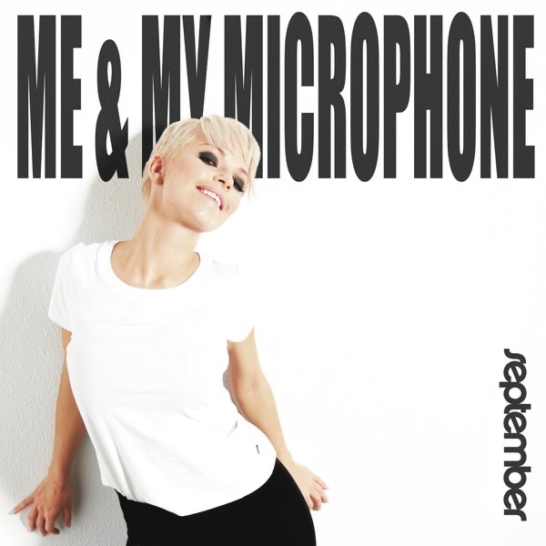 Обложка альбома «Me & My Microphone» — September