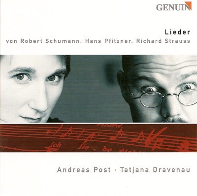 Vocal Recital: Post, Andreas - Schumann, R. - Pfitzner, H. - Strauss, R.