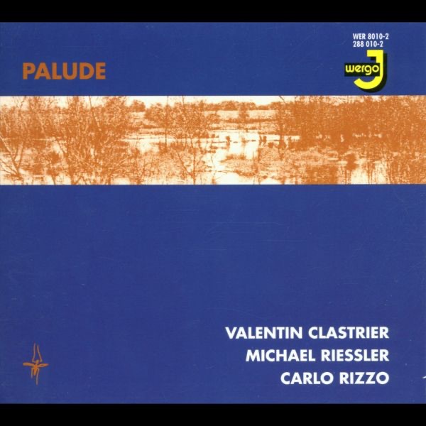 Обложка альбома «Palude» — Valentin Clastrier, Michael Riessler & Carlo Rizzo