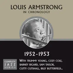 Complete Jazz Series: 1952-1953 - Louis Armstrong