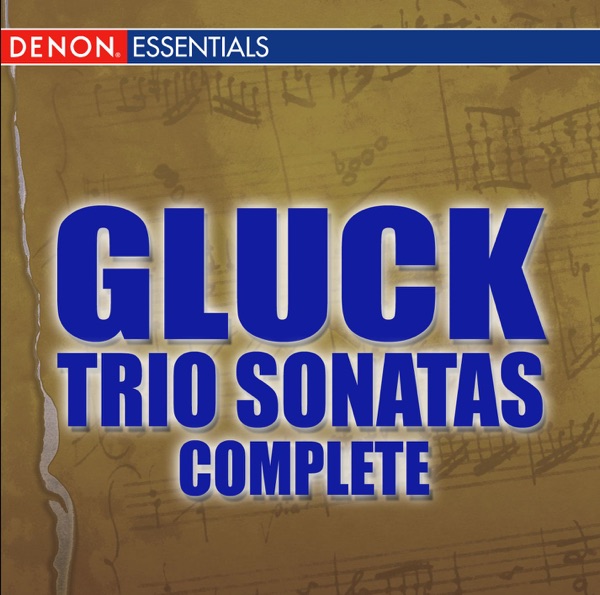 Gluck: Trio Sonatas Nos. 1-8