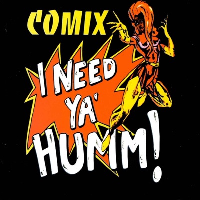 I Need Ya Humm - Single