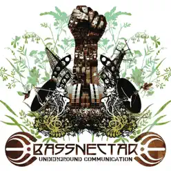 Underground Communication - Bassnectar